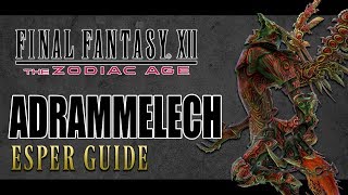 Final Fantasy XII The Zodiac Age  ADRAMMELECH  Optional Espers Guide [upl. by Rennat]