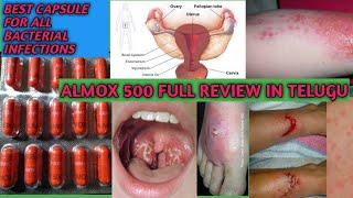 BEST CAPSULE TO TREAT FOR ALL BACTERIAL INFECTIONSALMOX 500 CAPSULE FULL REVIEW IN TELUGU USES DOSE [upl. by Ahsinauj]