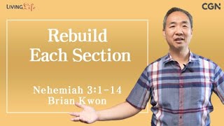 Rebuild Each Section Nehemiah 3114 Living Life 09042024 Daily Devotional Bible Study [upl. by Mccreary77]