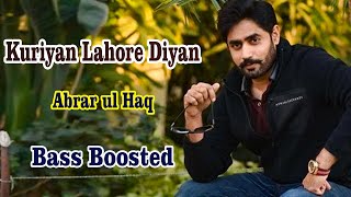 Aj Mela Vekhan  Kuriyan Lahore Diyan  Bass Boosted  Abrar ul Haq  old song [upl. by Ilatfen742]