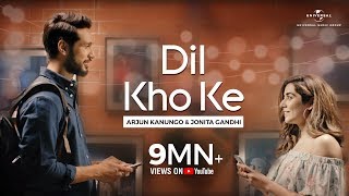 Arjun Kanungo amp Jonita Gandhi  Dil Kho Ke  OkCupid India  Abhishek Arora  Official Video [upl. by Litman]