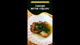 Torched Butter Scallops [upl. by Ardys]