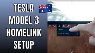 Tesla Model 3 HomeLink Australia Setup Guide  Ludicrous Feed [upl. by Cassidy]