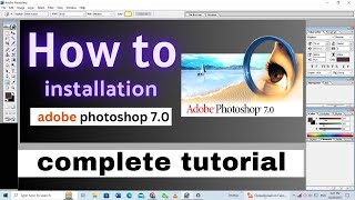 Adobe Photoshop 70 Download and install in window 10 Adobe Photoshop installation tutorials [upl. by Erick20]