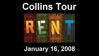 RENT  Finale B Collins Tour 11608 Cast [upl. by Bachman137]