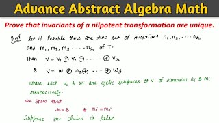 Prove that the invariant of a nilpotent transformation are unique  Abstract Algebra Math [upl. by Laurene868]