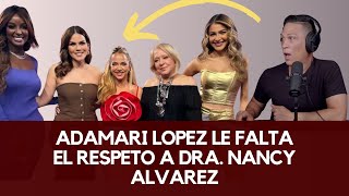 Adamari Lopez faltándole el respeto a la Dra Nancy Alvarez en programa Desiguales [upl. by Anauqahs]