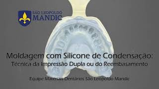 Manipulação e moldagem com silicone de condensação pela técnica da dupla impressão [upl. by Bronk126]