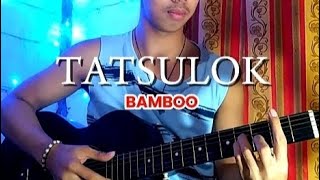 Tatsulok by Bamboo Cover [upl. by Inoue947]