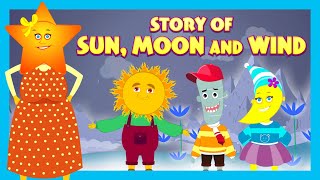 Story Of Sun Moon And Wind  English Animated Stories For Kids  Traditional Story  TSeries [upl. by Florian316]