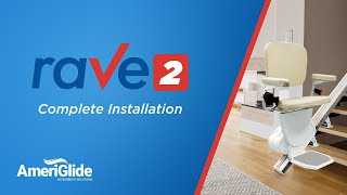 How to Install the AmeriGlide Rave 2 Stair lift [upl. by Tim]