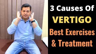 Vertigo Exercises 3 Causes of Vertigo BPPV Exercises Treatment of Vertigo Dizziness Treatment [upl. by Lida]