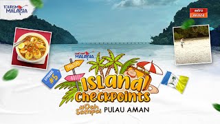 Island Checkpoints Episod 5  DahSampai Pulau Aman Pulau Pinang [upl. by Lamahj760]