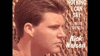 Ricky Nelson Theres Nothing I Can Say [upl. by Harold]