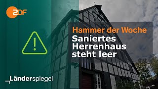 Saniertes Herrenhaus steht leer  Hammer der Woche vom 121024  ZDF [upl. by Aerdnod]