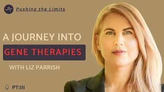 PTIII  Enhancing Human Longevity with Gene Therapy A Conversation with Liz Parrish [upl. by Keri]