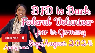 BFD Volunteer in Germany No age limit Intakes in 2024 AugustSeptember [upl. by Bernie]