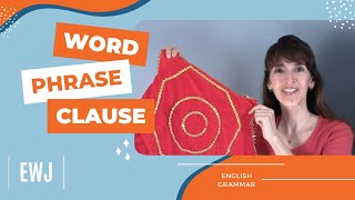 Word Phrase amp Clause Whats the Difference 👩‍🏫 English Grammar [upl. by Rolyt]