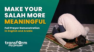 Salah With Meaning Step by Step Prayer Demonstration in English and Arabic [upl. by Buckingham]