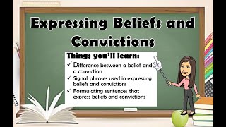 Expressing Beliefs and Convictions Based on a Material Viewed Grade 7 English Quarter 3 Module 4 [upl. by Enairb]