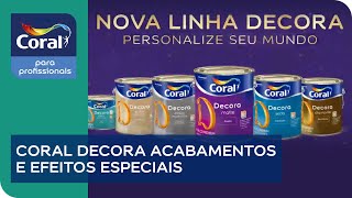 Linha Decora  Acrílicos Premium e Efeitos Especiais [upl. by Hannon]