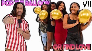 Pop the Balloon or Find Love Ep7  TPindell South Florida Edition [upl. by Oilegor]