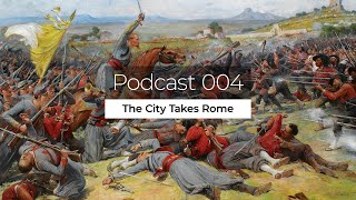 OnAir Podcast Episode 004 – The City Takes Rome [upl. by Oilerua]