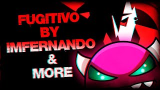 quotFugitivoquot by ImFernando amp More ft Robleis  Geometry Dash 22 [upl. by Llerrom386]