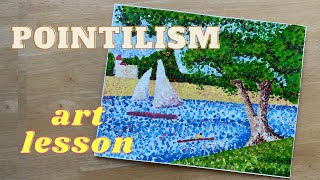 Pointillism Painting Tutorial  Step by step  Seurat Art Lesson [upl. by Lontson]