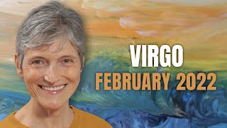 VIRGO February 2022 Astrology Horoscope Forecast [upl. by Philemon480]