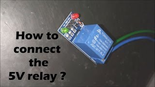 Part 7 How to connect the 5V Relay  HOME AUTOMATION  NationInnovation [upl. by Negyam145]