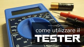 Come imparare a usare un tester  multimetro e come controllare la carica delle batterie [upl. by Ilsel]