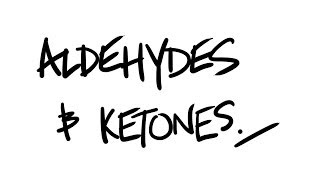 AQA ALevel Chemistry  Aldehydes and Ketones inc nucleophilic addition [upl. by Jadwiga]