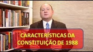 Características da Constituição de 1988 [upl. by Anuahsat]