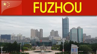 FUZHOU capital city of Fujian Province [upl. by Raji]