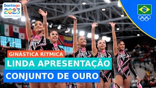 JOGOS PANAMERICANOS l GINÁSTICA RÍTMICA l CONJUNTO DO BRASIL É OURO [upl. by Dace81]