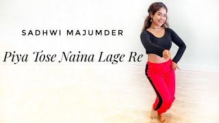 Piya Tose Naina Lage Re  Jonita Gandhi  Dance cover by Sadhwi [upl. by Lonier]