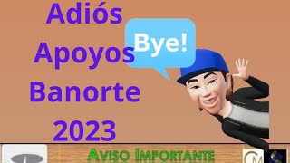 🔴 ADIÓS APOYOS BANORTE 🔴 💳👋♿🧓 [upl. by Reece]