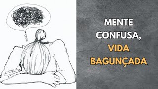 Mente confusa vida bagunçada [upl. by Ajiam482]