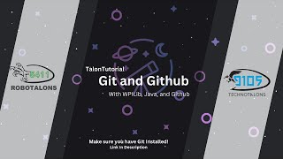 TalonTutorials Episode 2  Git and Github FRC Programming [upl. by Galatea]