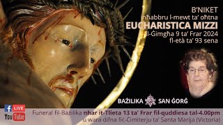 Funeral ta Eucharistica Mizzi  13022024 [upl. by Orlantha]