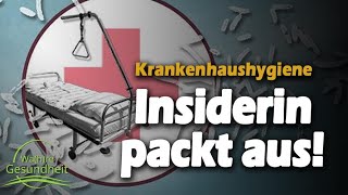 Krankenhaushygiene ADÈ  Eine Insiderin packt aus [upl. by Ylreveb]