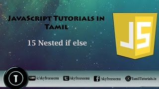 JavaScript Tutorial in Tamil 15 Nested if else [upl. by Eleen311]