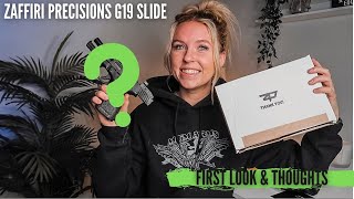 ZAFFIRI PRECISIONS ZPS2  G19  G19X  G45 Slide  Gen 5  FIRST THOUGHTS REVIEW [upl. by Enelrak]