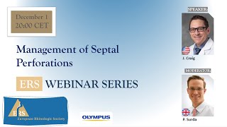 ERS Webinar Series 2022 Management of Septal Perforations [upl. by Sldney]