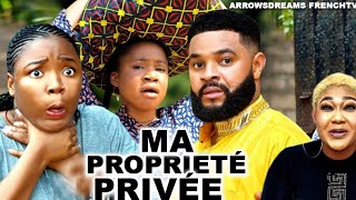 Ma Proprieté Privée  Ekene Umenwa Stephen Odimgbe Films nigérians 2024 Derniers films complets [upl. by Cyler]