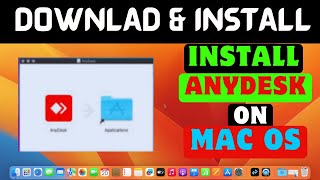 Download and Install AnyDesk on MacBook  Remote Desktop Software for macOS [upl. by Rasecoiluj]