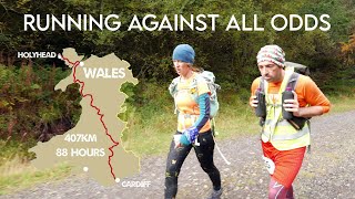 RUNNING AGAINST ALL ODDS  Ultra Marathon Documentary  Running the Length of Wales in 88 Hours [upl. by Fritze]