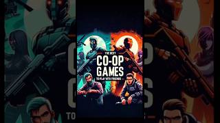 Top 10 Coop Games To Play With Your Friendsgaming gamer pcgames [upl. by Anayia836]