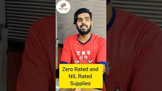 Zero Rated and Nil Rated Supply under GST gst tax viral shorts digiaccounto digitalmarketing [upl. by Eilojne]